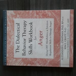 Paperback "The Dialectical Behavior Therapy Skills Workbook for Anger"